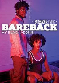 Bareback My Black Adonis